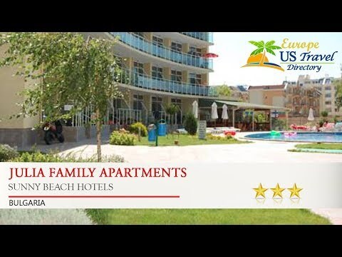 Julia Family Apartments - Sunny Beach Hotels, Bulgaria