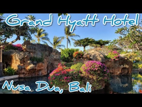 видео отеля Grand Hyatt Bali 5*