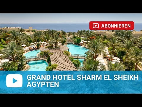 THE GRAND HOTEL SHARM ELSHEIKH