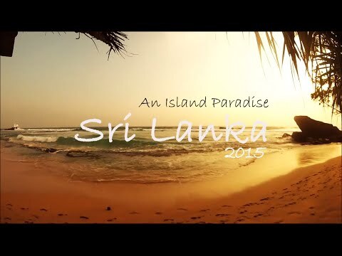 SRI LANKA 2015 - 16 Days of Paradise