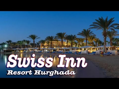 SWISS INN RESORT HURGHADA