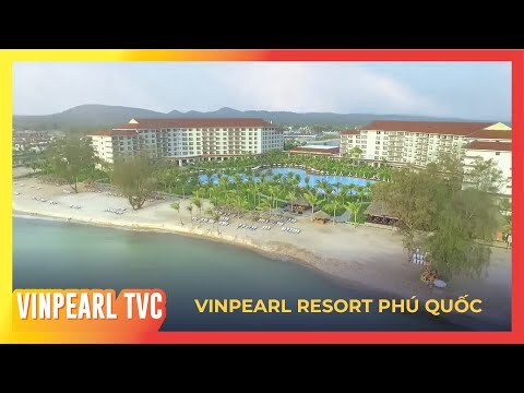 Welcome to Vinpearl Phu Quoc Resort