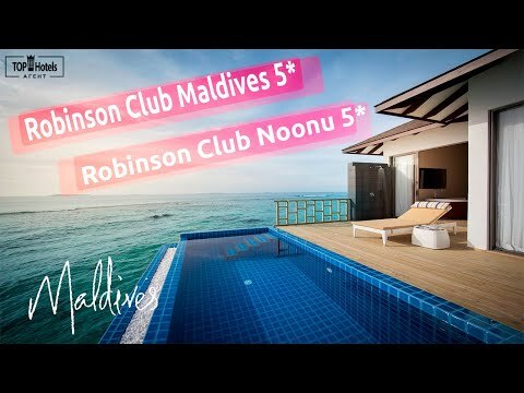 Обзор отеля  Robinson Club Noonu 5*